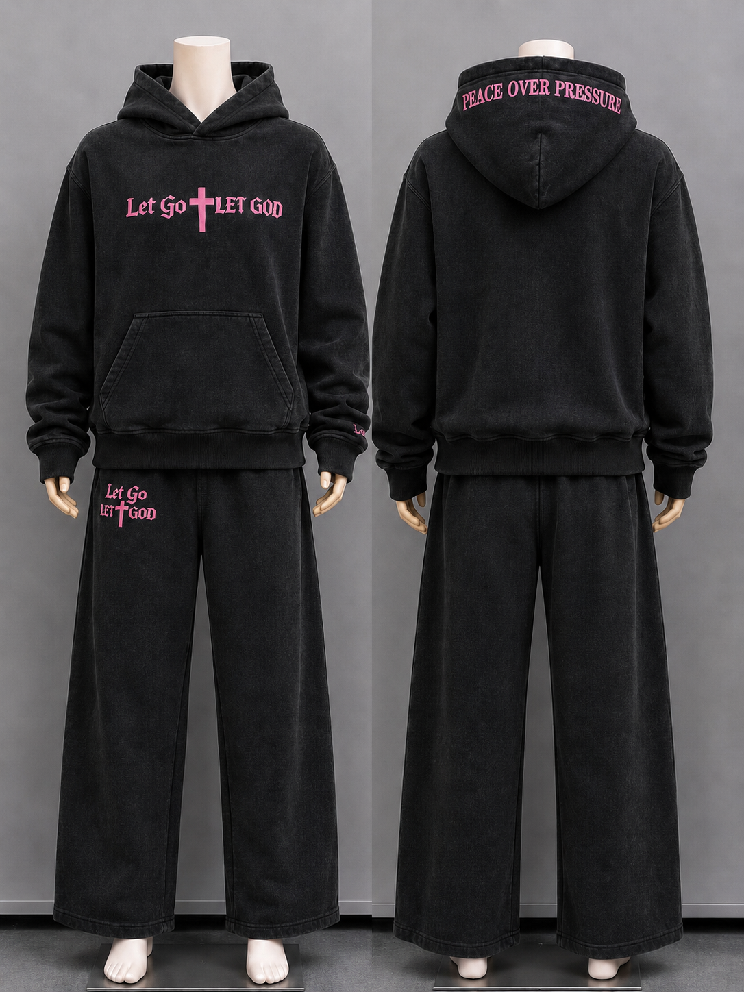 Washed black set with pink fonts statement embroidered "Let Go Let God" following up with the "Peace Over Pressure".