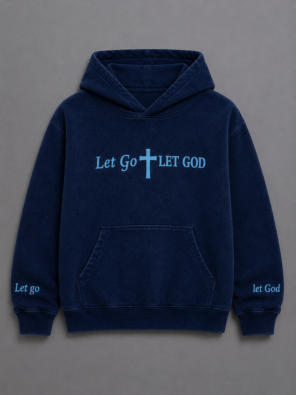 Let Go Let God Hoodie (Men’s)